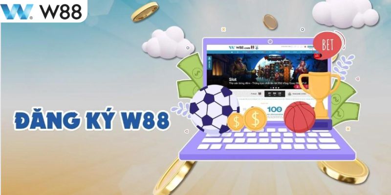 Vì sao anh em nên đăng ký W88 ngay lập tức?